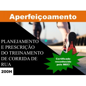 Aperfeiçoamento em planejamento e prescrição do treinamento de corrida de rua