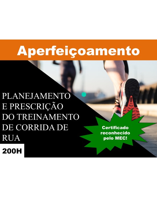 Aperfeiçoamento em planejamento e prescrição do treinamento de corrida de rua
